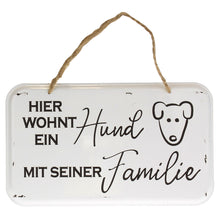 Lade das Bild in den Galerie-Viewer, Metall-Schild "hier wohnt ein Hund"