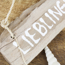 Lade das Bild in den Galerie-Viewer, Treibholz-Schild Lieblingsplatz