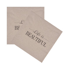 Lade das Bild in den Galerie-Viewer, 2er Set Cocktailserviette Life is beautyful 40 Stk.